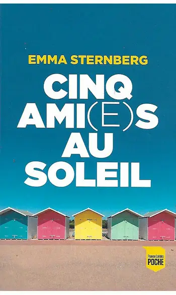 Cinq ami(e)s au soleil ( Emma Sternberg