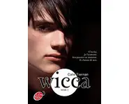 Wicca - Tome 2 - Le danger ( C Tiernan )