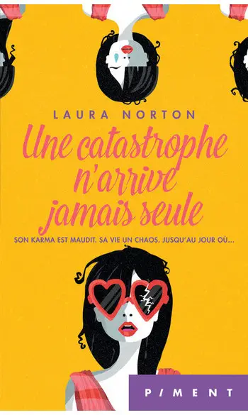 Une catastrophe n'arrive jamais seule