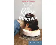La Reine des quiches ( S de Villenoisy )