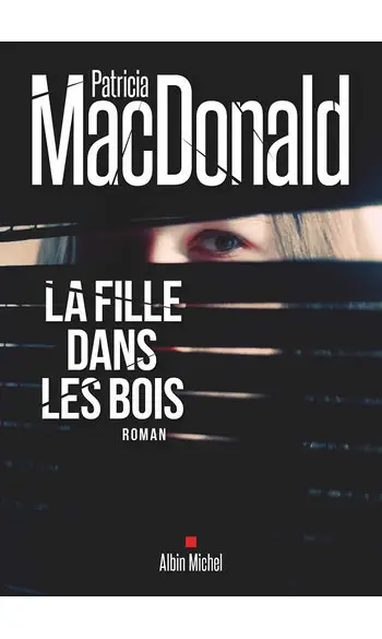 La Fille dans les bois ( P MacDonald )