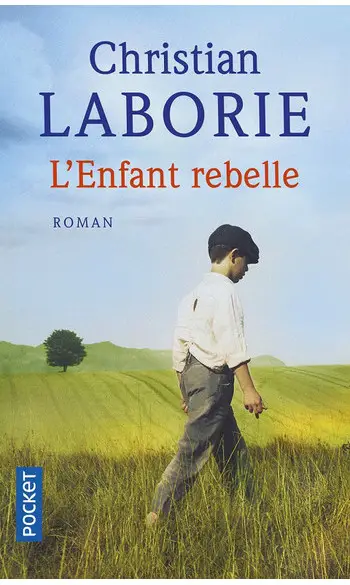 L'Enfant rebelle ( Christian LABORIE )