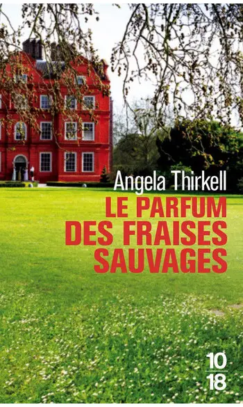 Le parfum des fraises sauvages