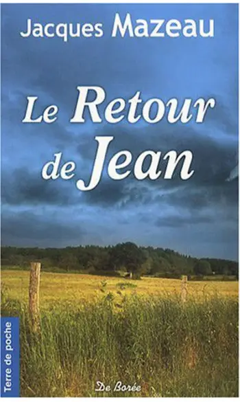 Le retour de Jean ( Mazeau Jacques )