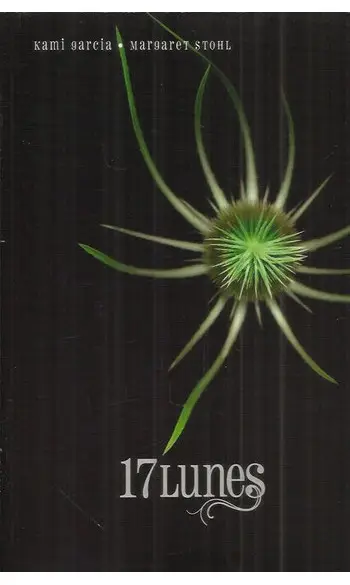 17 Lunes ( Kami Garcia )