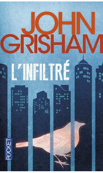L'infiltré ( John GRISHAM )