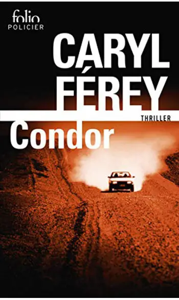 Condor ( Caryl Férey )