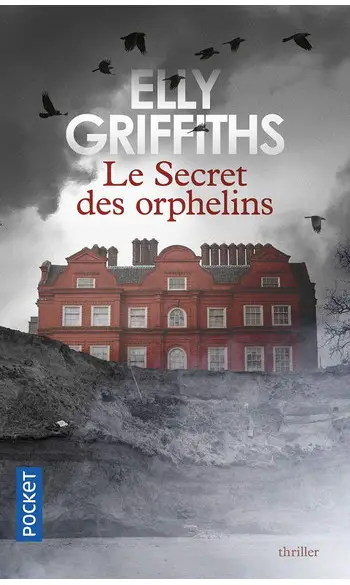 Le Secret des orphelins ( Elly GRIFFITHS