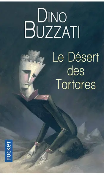 Le désert des tartares ( Dino BUZZATI )