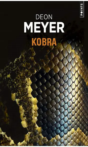 Kobra ( Deon Meyer )