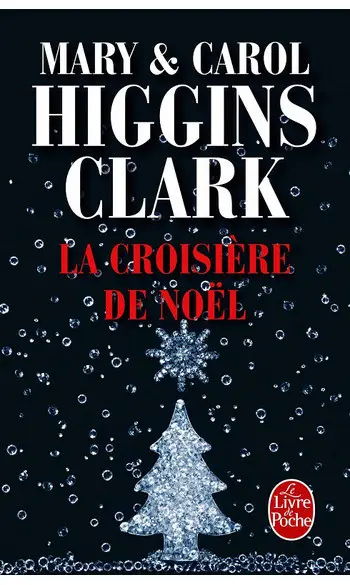 La Croisière de Noël ( M.H Clark )