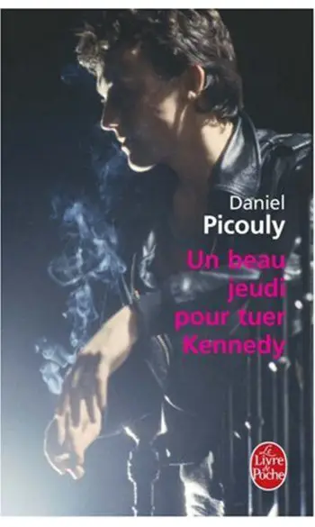 Un beau jeudi pour tuer Kennedy