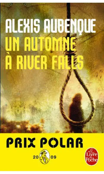 Un automne à River Falls ( A Aubenque )