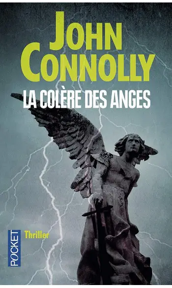 La Colère des anges ( John CONNOLLY )