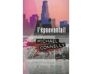 L'Epouvantail ( Michael Connelly )