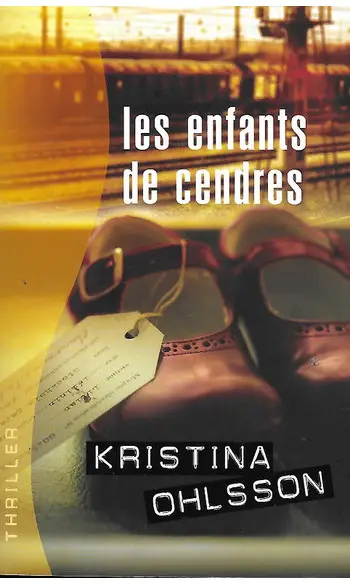 Les enfants de cendres ( K Ohlsson )
