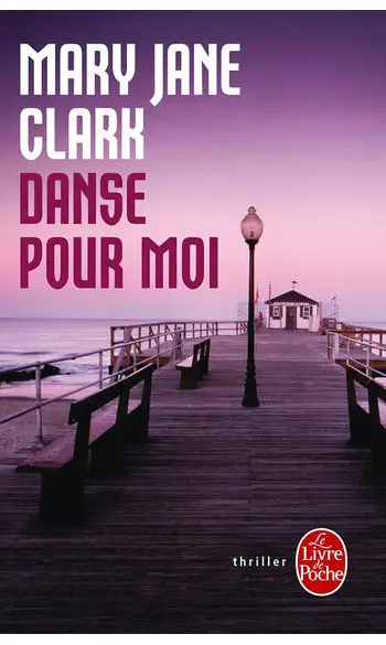 Danse pour moi ( Mary Jane Clark )