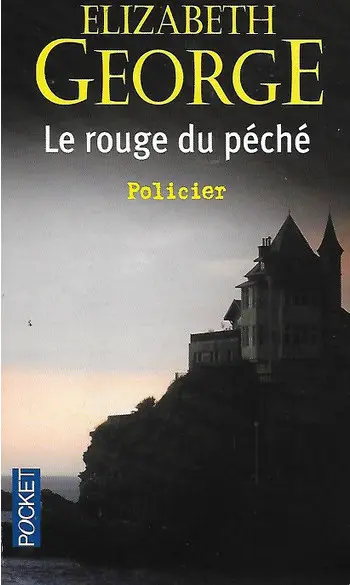 Le rouge du péché ( Elizabeth George )