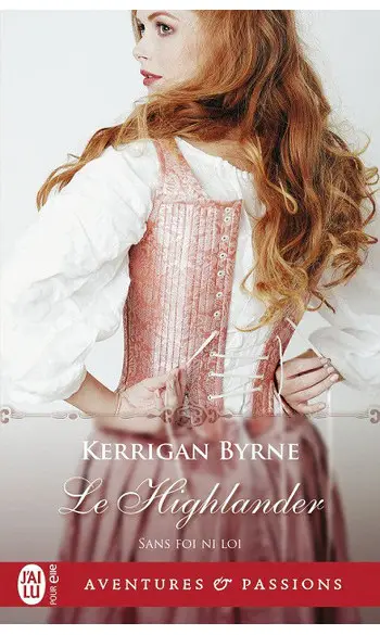 Le Highlander ( Kerrigan Byrne )