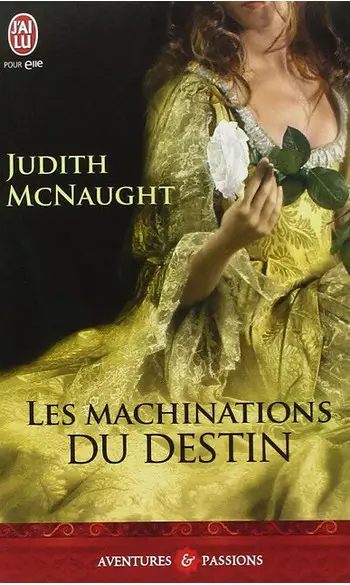 Les machinations du destin ( J McNaught