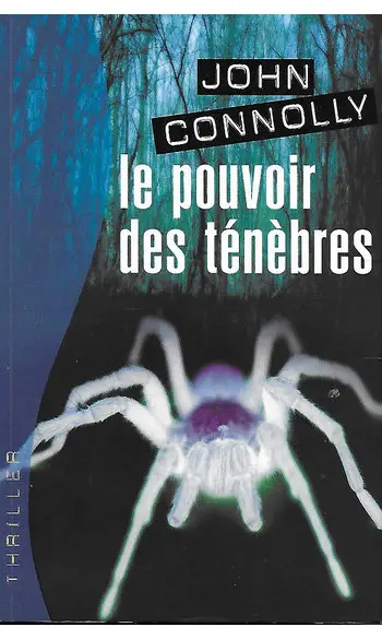 Le pouvoir des ténèbres ( John CONNOLLY