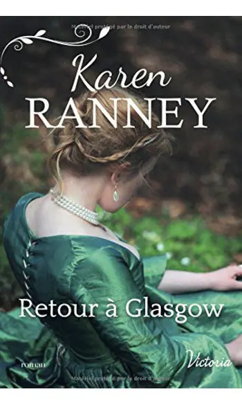 Retour à Glasgow ( Karen Ranney )