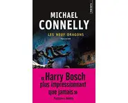 Les Neuf dragons ( Michael Connelly )