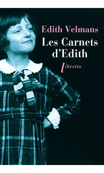 Les carnets d'Edith ( Edith Velmans )