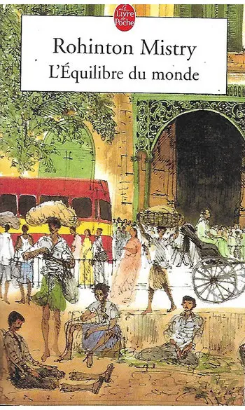 L'Equilibre du monde ( Rohinton Mistry )