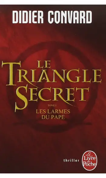 Le Triangle secret ( Didier Convard )