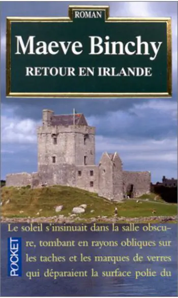 Retour en Irlande ( Maeve Binchy )