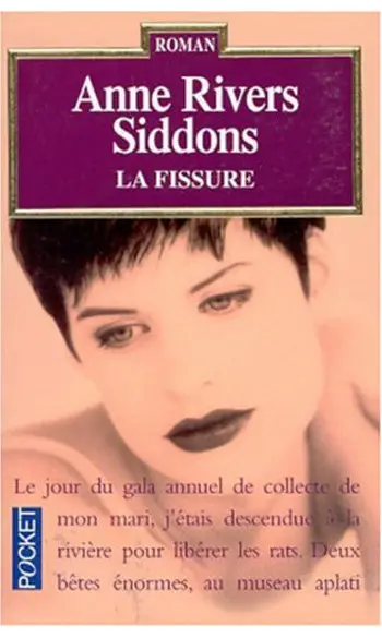 La Fissure ( Anne Rivers Siddons )