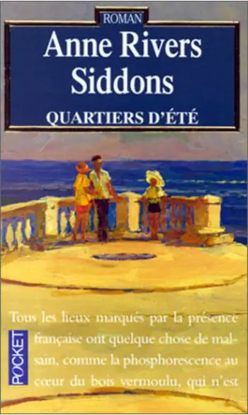 Quartiers d'été ( Anne Rivers Siddons )