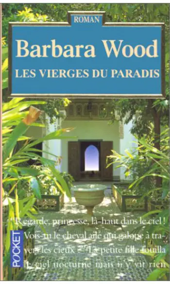 Les Vierges du paradis ( Barbara Wood )