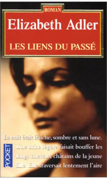 Les liens du passé ( Elisabeth Adler )