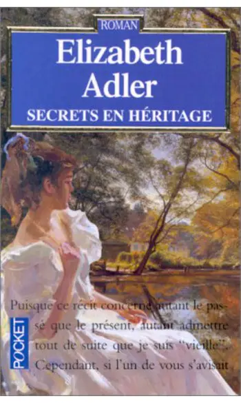 Secret en héritage ( Elizabeth Adler )