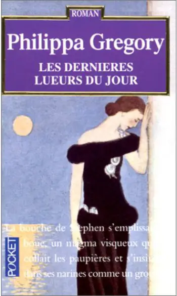 Les Dernières lueurs du jour ( P Gregory