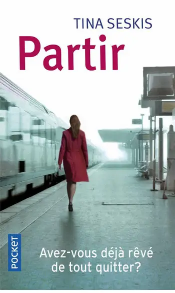 Partir ( Tina SESKIS )