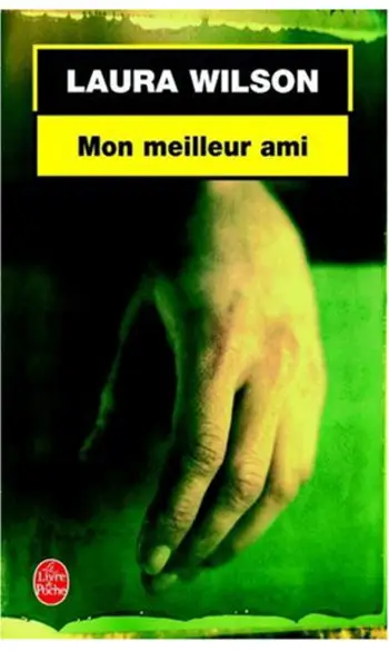 Mon meilleur ami ( Laura Wilson )