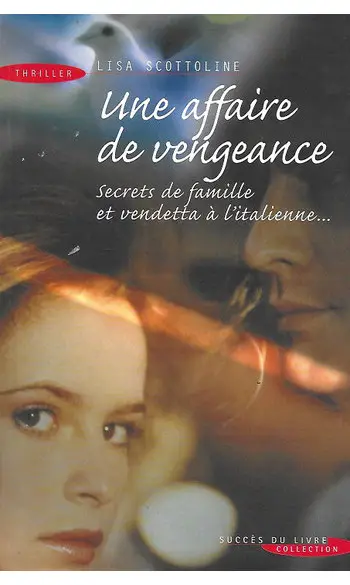 Une affaire de vengeance ( L Scottoline