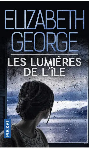 Les Lumières de l'île ( Elizabeth GEORGE