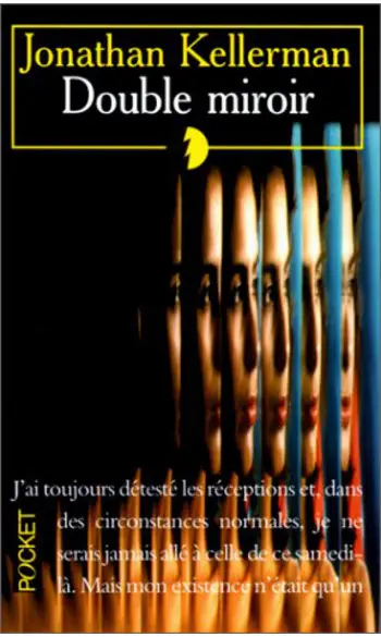 Double miroir ( Jonathan Kellerman )