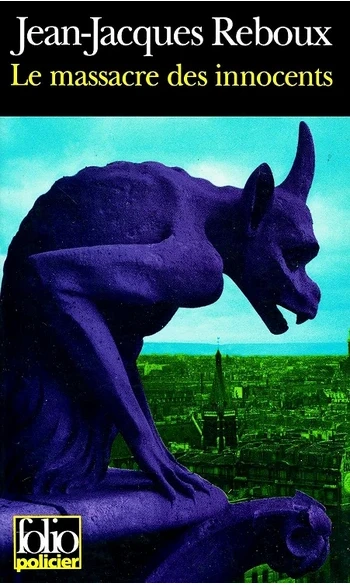 Le Massacre des innocents ( JJ .Reboux )