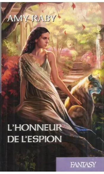 L'Honneur de l'espion ( Amy Raby )