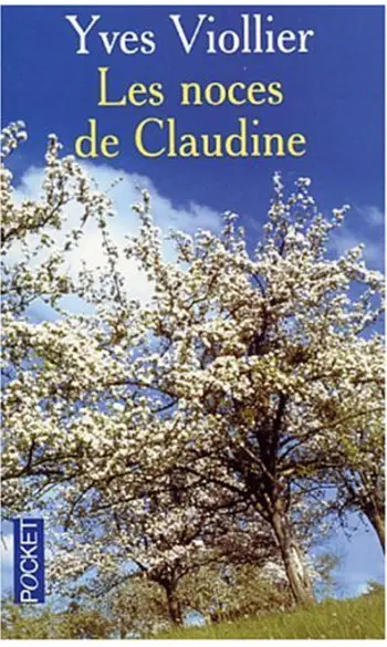 Les Noces de Claudine ( Yves Viollier )