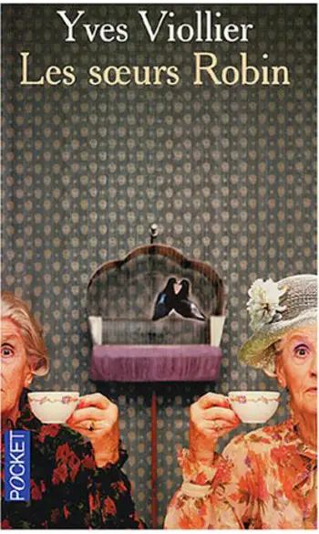 Soeurs Robin ( Yves Viollier )
