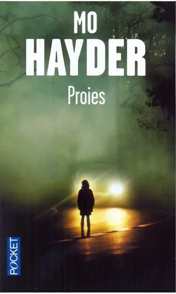 Proies ( Mo HAYDER )