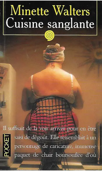 cuisine sanglante ( Minette Walters )