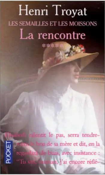La rencontre ( Henri Troyat )