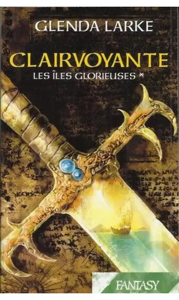 Les Iles Glorieuses, Tome 1 ( Glenda LAR